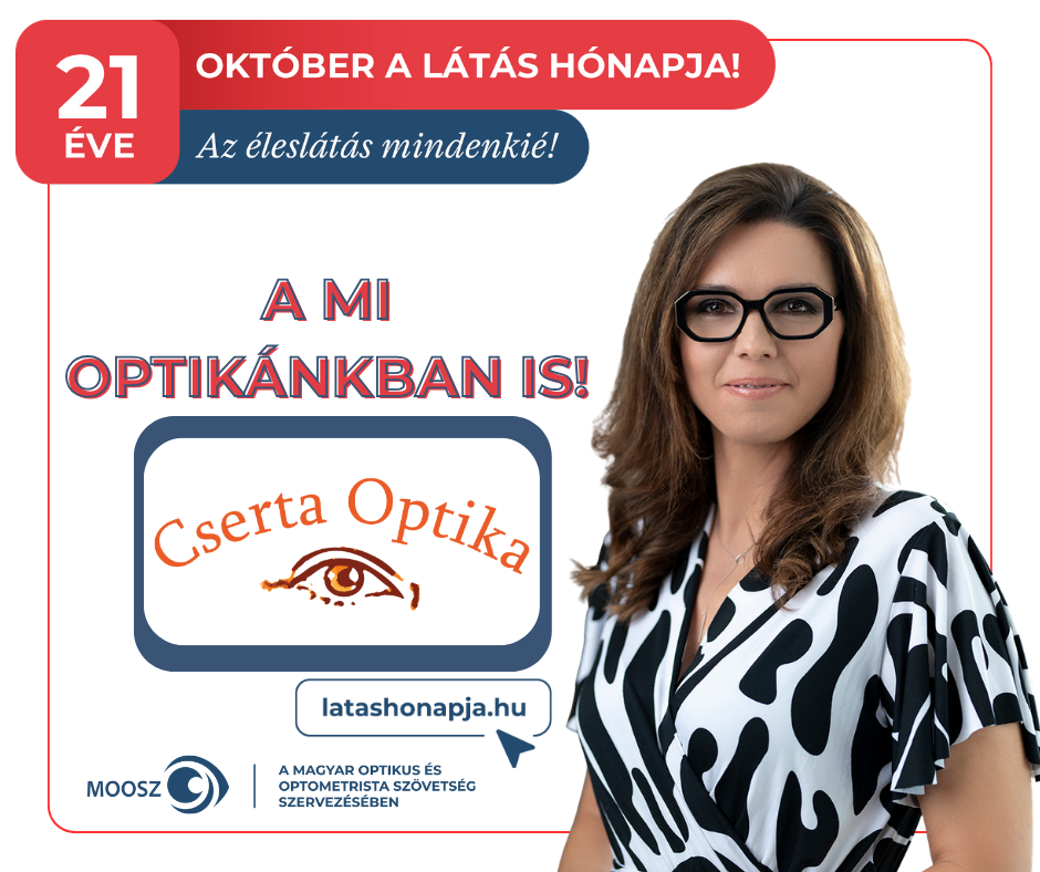 október a látás hónapja cserta optika, szemvizsgálat szemüveg kontaktlencse